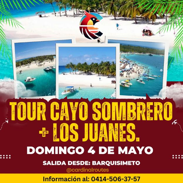 Tour Cayo Sombrero y Los Juanes